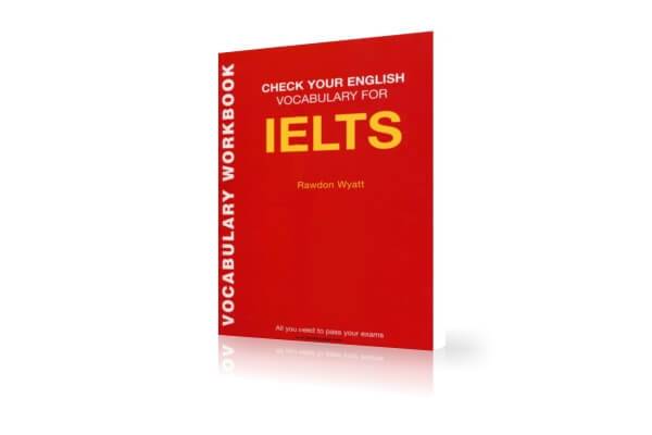 دانلود کتاب لغات ضروری آزمون آیلتس | Check Your English Vocabulary for IELTS