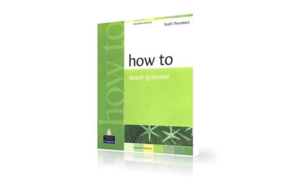 کتاب روش تدریس گرامر زبان انگلیسی | How to Teach Grammar