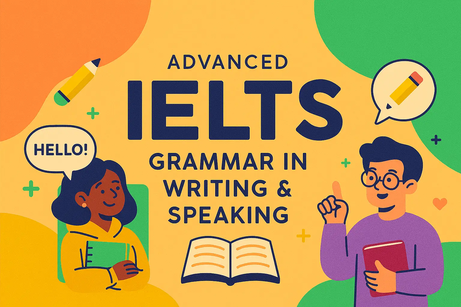 گرامر پیشرفته در رایتینگ و اسپیکینگ آیلتس