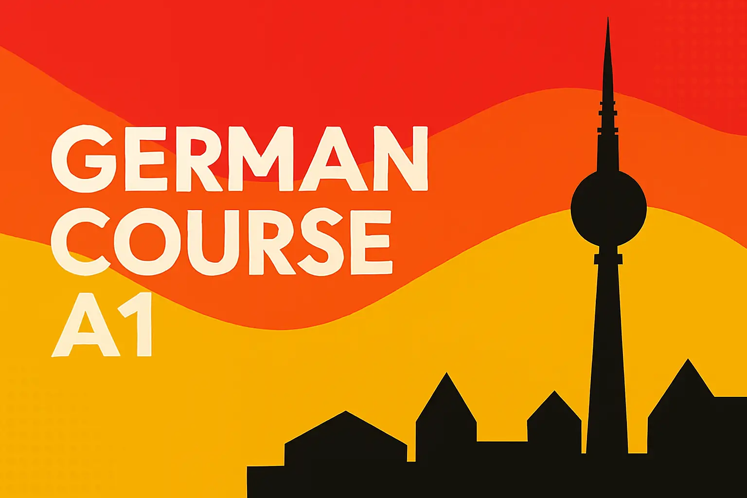 آموزش زبان آلمانی سطح مقدماتی (A1)